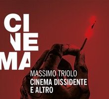 Cinema dissidente e altro