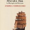 Pescara 1566. La Battaglia dell'Aternum