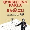 Paolo Borsellino parla ai ragazzi