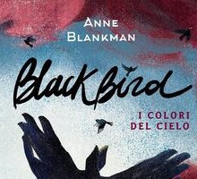 Blackbird. I colori del cielo
