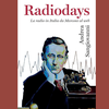 “Radiodays” di Andrea Sangiovanni: un libro che racconta il nostro rapporto con la radio