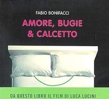 Amore, bugie & calcetto