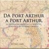 Da Port Arthur a Port Arthur. La guerra incompiuta e il riscatto sovietico in Estremo Oriente