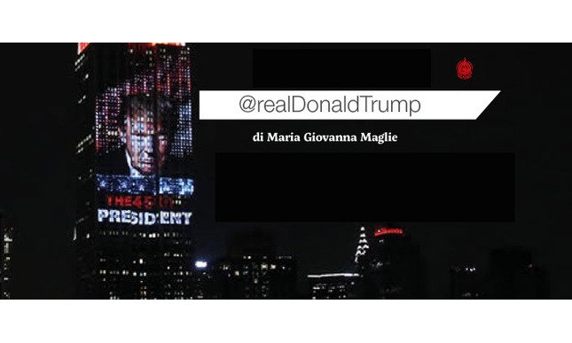 @realDonaldTrump: la raccolta di articoli di Maria Giovanna Maglie, che aveva previsto Trump presidente degli Stati Uniti