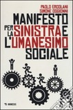 Manifesto per la sinistra e l'umanesimo sociale