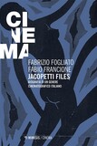 Jacopetti Files. Biografia di un genere cinematografico italiano