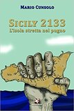 Sicily 2133. L'isola stretta nel pugno