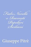 Fiabe, novelle e racconti del popolo siciliano. Volume 2