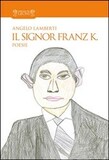 Il Signor Franz K.