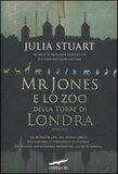 Mr. Jones e lo Zoo della Torre di Londra