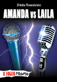 Amanda vs Laila
