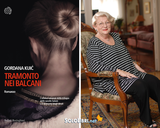 "Tramonto nei Balcani" di Gordana Kuić conclude la saga delle sorelle Salom