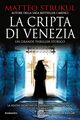 La cripta di Venezia