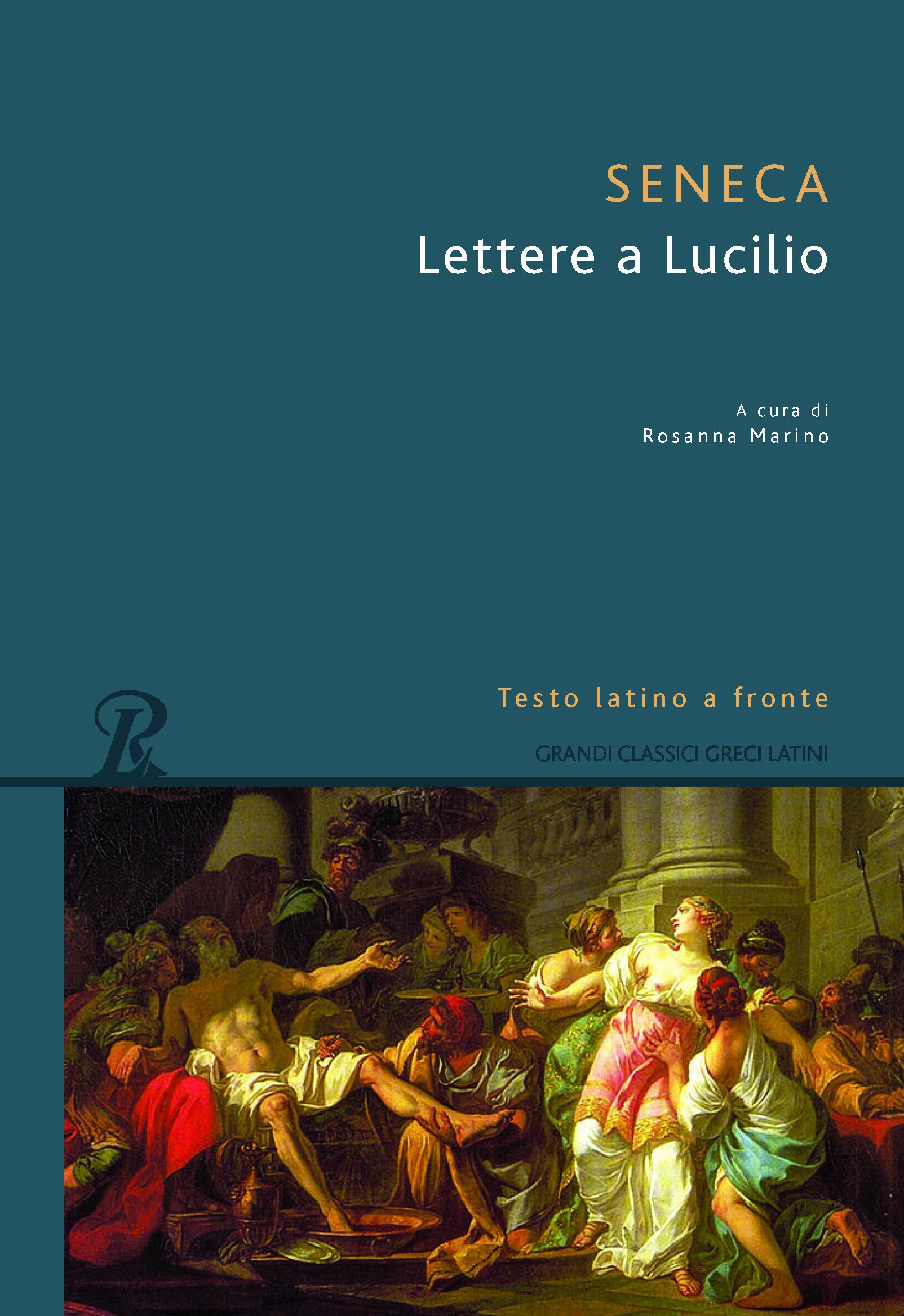 Lettere a Lucilio - Lucio Anneo Seneca - Recensione libro