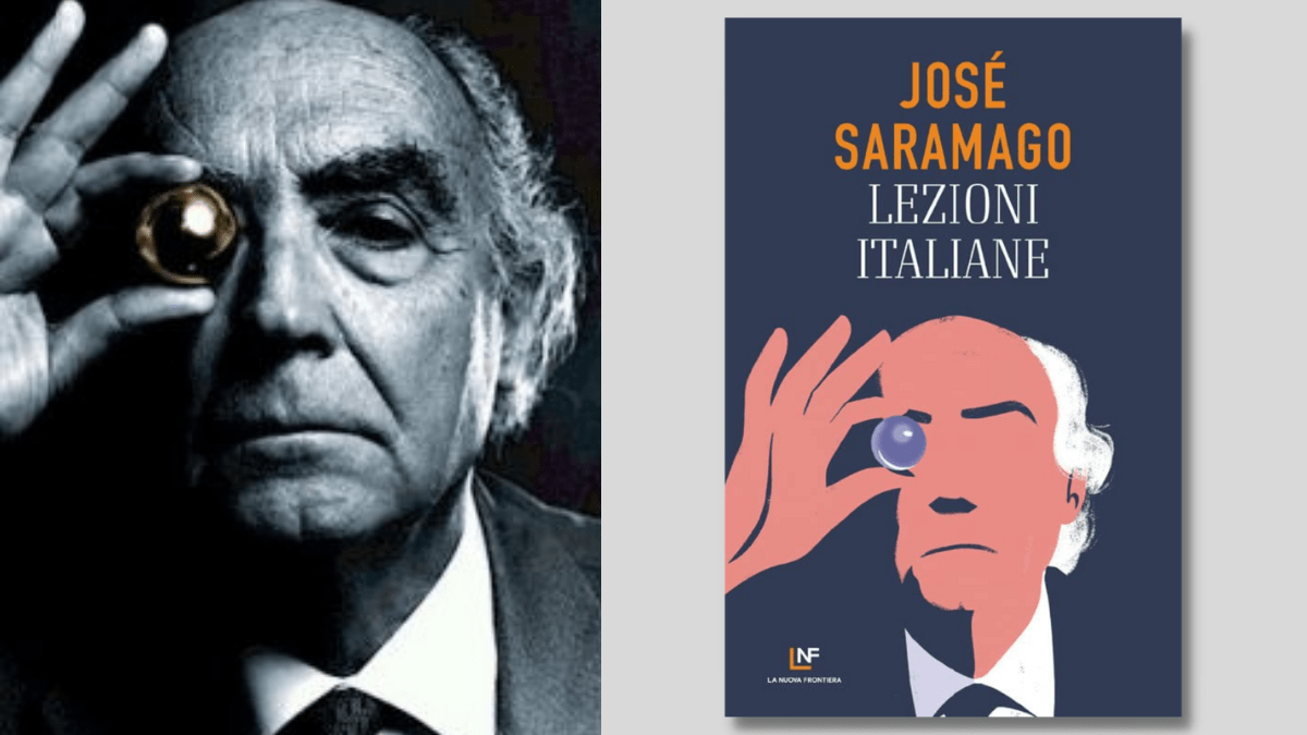 Lezioni italiane” di José Saramago, un volume inedito per il centenario  dell'autore