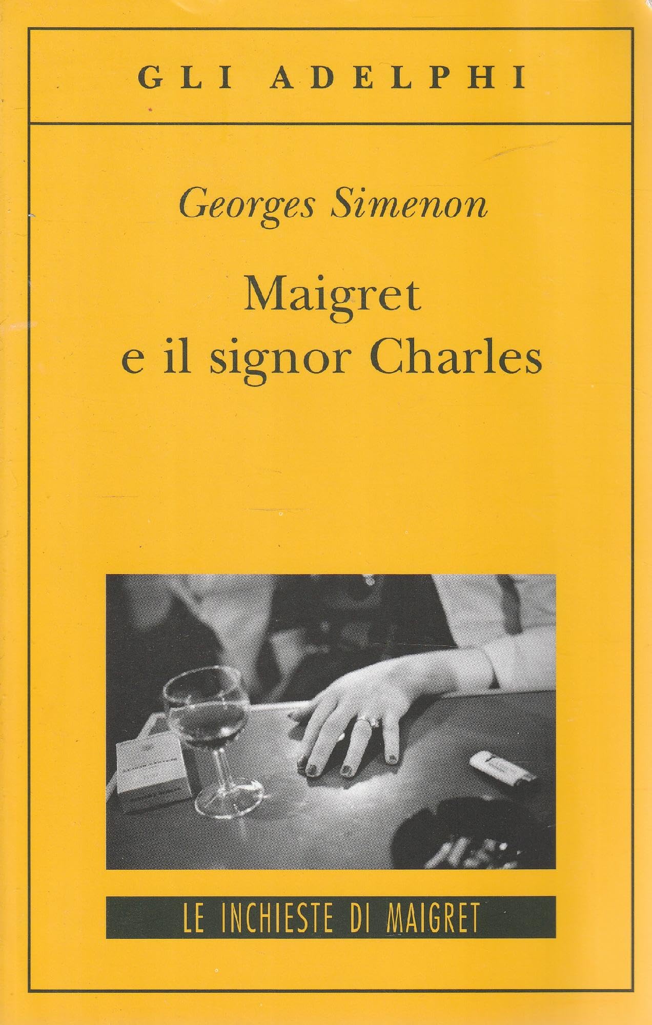 Maigret e il signor Charles - Georges Simenon - Recensione libro