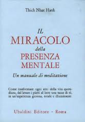 Il miracolo della presenza mentale - Thich Nhat Hanh - Recensione libro