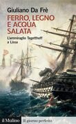Ferro, legno e acqua salata. L'ammiraglio Tegetthoff a Lissa