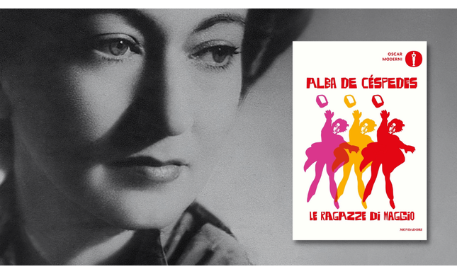 “Le ragazze di maggio”: la poetica rivoluzionaria di Alba de Céspedes