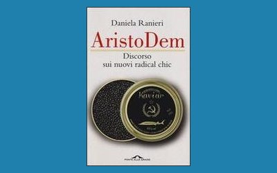 AristoDem. Discorso sui nuovi radical chic