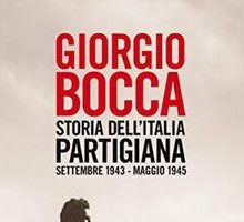 Storia dell'Italia partigiana (settembre 1943 - maggio 1945)