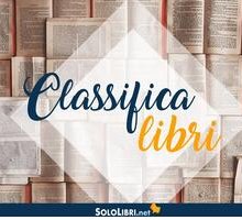 Classifica libri settimanale: sul podio Perrin e Vespa