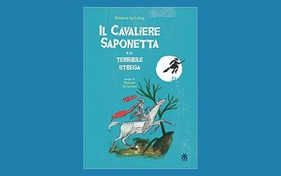 Il cavaliere Saponetta e la terribile strega