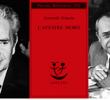"L'affaire Moro": Sciascia racconta Aldo Moro