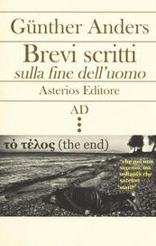 Brevi scritti sulla fine dell'uomo