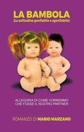 La bambola (la solitudine gonfiabile e sgonfiabile)
