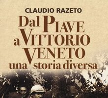 Dal Piave a Vittorio Veneto