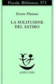 La solitudine del satiro