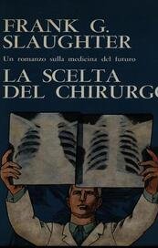 La scelta del chirurgo