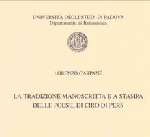 La tradizione manoscritta e a stampa delle poesie di Ciro di Pers