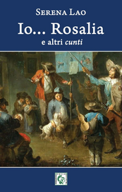 Io…Rosalia e altri cunti