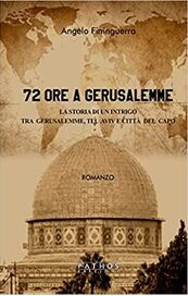 72 ore a Gerusalemme