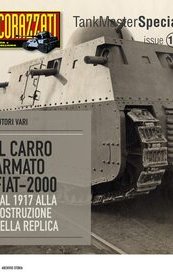 Il carro armato Fiat-2000. Dal 1917 alla costruzione della replica
