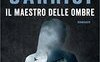 Il maestro delle ombre