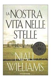 La nostra vita nelle stelle