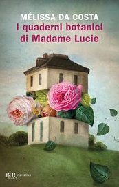 I quaderni botanici di Madame Lucie