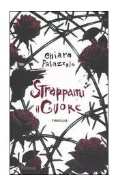 Strappami il cuore