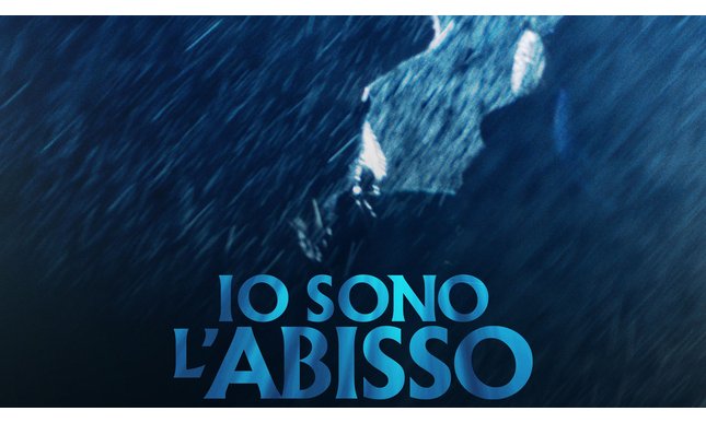“Io sono l'abisso”: al cinema il film tratto dal bestseller di Donato Carrisi 