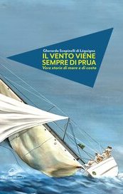 Il vento viene sempre di prua