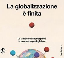 La globalizzazione è finita