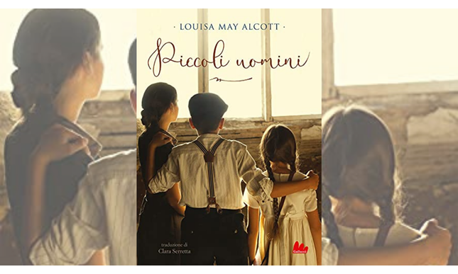 “Piccoli uomini” di Louisa May Alcott torna in libreria con una nuova traduzione