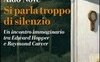 Si parla troppo di silenzio