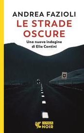 Le strade oscure