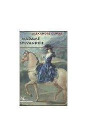 Madame Sylvandire