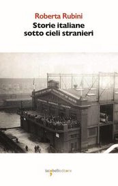 Storie italiane sotto cieli stranieri