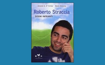 Roberto Straccia. Sogni infranti